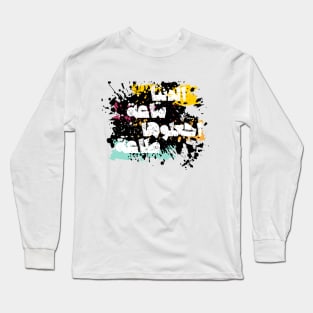 Arabic Islamic Saying Design | Life is short Long Sleeve T-Shirt